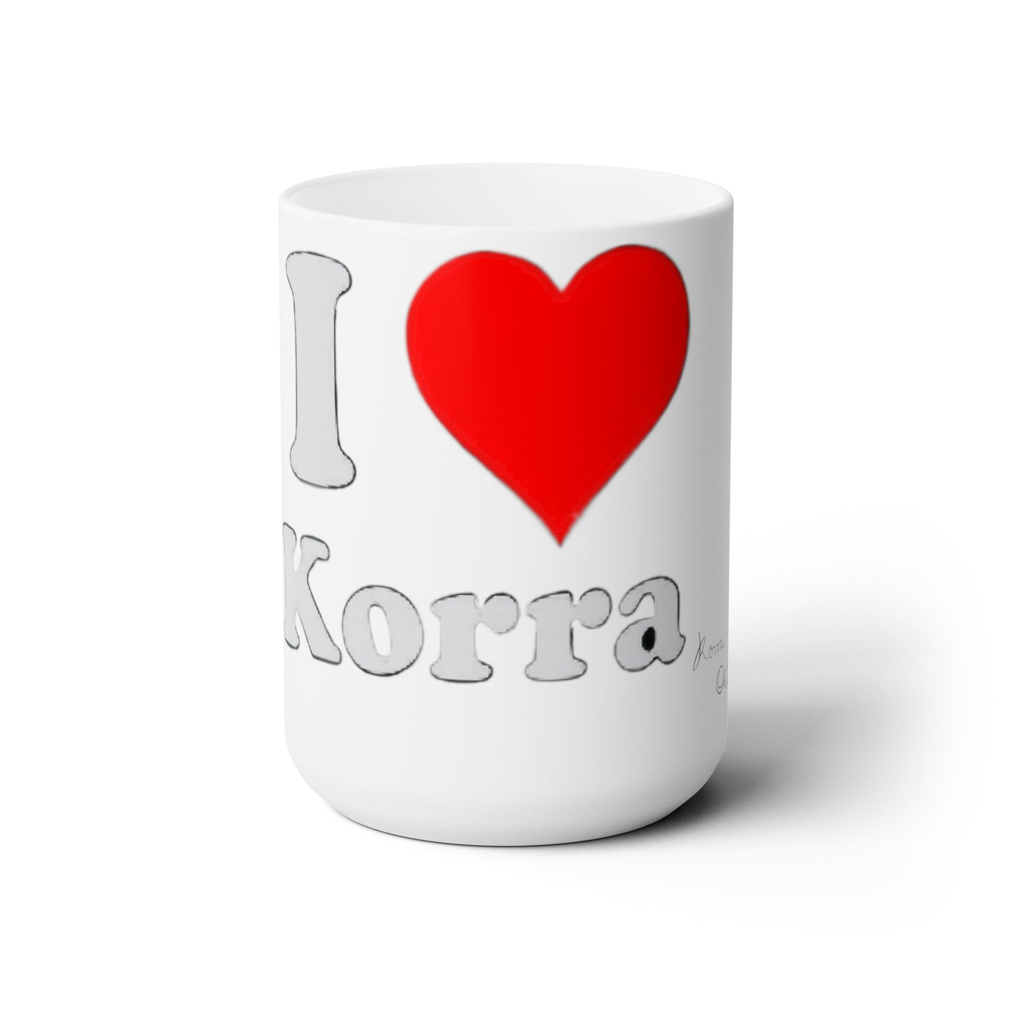 I love Korra Ceramic Mug